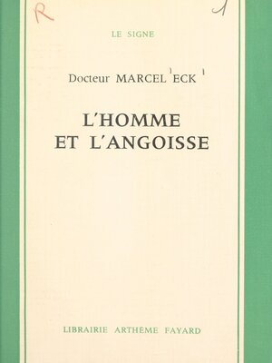 cover image of L'homme et l'angoisse